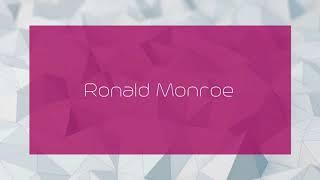 Ronald Monroe - appearance