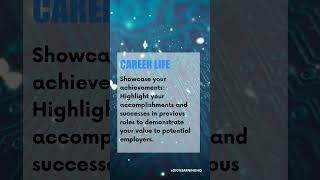 #CareerLife  Showcase your achievements