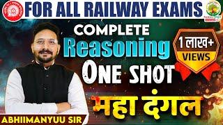 Complete Reasoning in One Shot | Reasoning Maha Dangal |Railway Marathon| Reasoning by Abhimanyu Sir