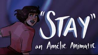 "Stay" ANIMATIC -- Amélie the Musical