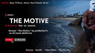 The Motive by JoshButlerTv