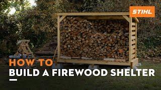 How to build a firewood shelter | STIHL DIY