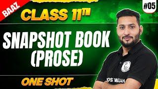 JKBOSE Class 11th English | SNAPSHOT BOOK (Prose Part) | One Shot | Baaz Batch