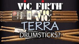 Vic Firth Terra 5a Drumsticks - In Depth Gear Review