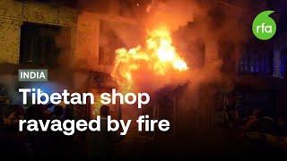 Fire destroys Tibetan shop in northern India | Radio Free Asia (RFA)