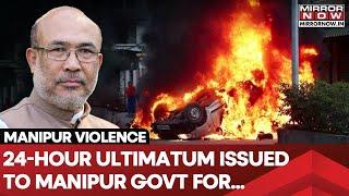 Manipur CM's House Attacked By Mob | 24 Hour Ultimatum To Centre, State | WATCH