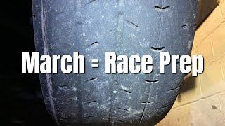 March = Race Prep Season