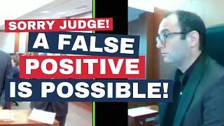 Judge Fleischer LEARNS FROM DEFENSE COUNSEL That Prescription Drug IS KNOWN TO CAUSE FALSE POSITIVES