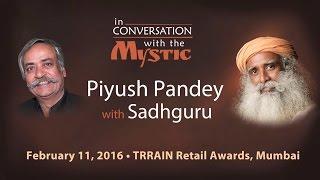 Piyush Pandey in Conversation with Sadhguru - TRRAIN Awards