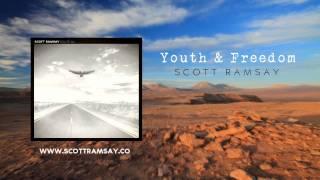 Youth & Freedom - Scott Ramsay [Demo]