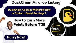 How to Claim DuckChain Airdrop | Earn More Token | Stake Token or not?