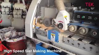 High Speed Slat Making Machine HOLYTEK