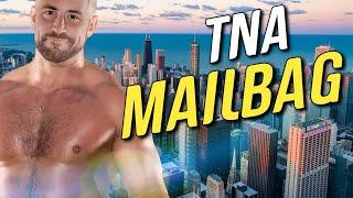 TNA Mailbag w/Mike Gilbert