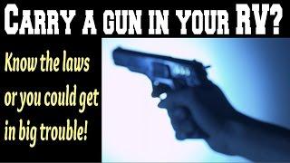 Carry a gun in your RV? Avoid trouble. Watch this