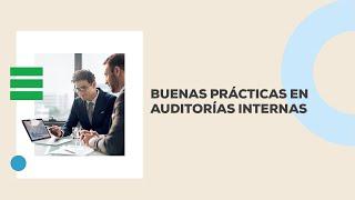 Conferencia: Buenas prácticas en auditorías internas