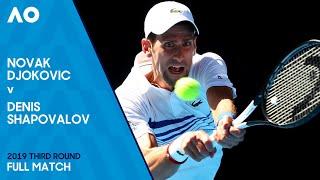 Novak Djokovic v Denis Shapovalov Full Match | Australian Open 2019 Third Round