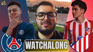 PSG VS ATLETICO DE MADRID | FIFA CLUB WORLD CUP | WATCHALONG! W/@NoFilterFCTV