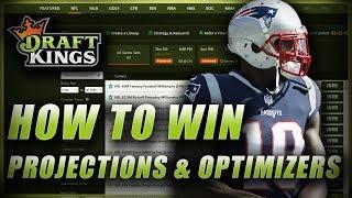 HOW TO WIN ON DRAFTKINGS: USING PROJECTIONS, OPTIMIZERS W/ NFL LINEUP BUILDING