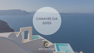 Canaves Oia Suites Santorini Greece