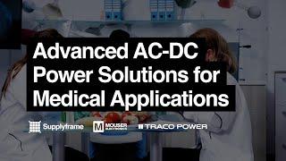 Advanced AC-DC Power Solutions for Medical Applications