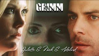 Grimm | Juliette & Nick & Adalind