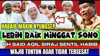 HABIB MAKIN NYUNGSEP‼️KH AQIL SIROJ SENTIL HABIB MENDING MINGGAT SAJA#baalawi