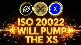 ISO 20022 Will Pump XRP XLM and XDC! Here's How!