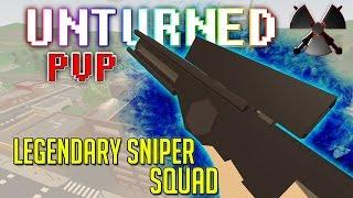 Legendary Sniper Squad  - Unturned PVP (Funny Moments)