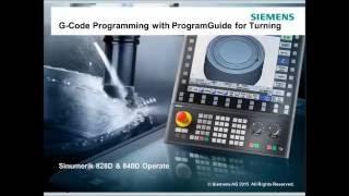 Siemens G code programming with ProgramGuide for Turning in Sinumerik Operate 840D Sl & 828D R2