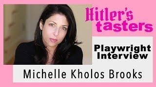 Interview with Playwright Michelle Kholos Brooks