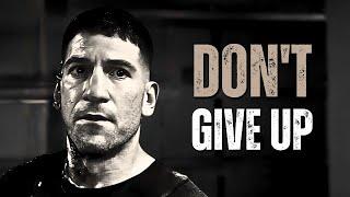 DON'T GIVE UP - Motivational Speech