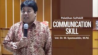 PELATIHAN SOFTSKILL "COMMUNICATION SKILL"