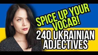 Learn 240 Ukrainian Adjectives to Spice Up Your Vocabulary! | Let's Learn Ukrainian