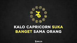 Kalo Capricorn Suka Banget Sama Orang - Astrologue Monolog