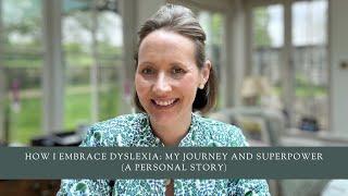 How I Embrace Dyslexia: My Journey and Superpower (A Personal Story)