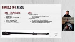 The Faxon Pencil Barrel: Explained