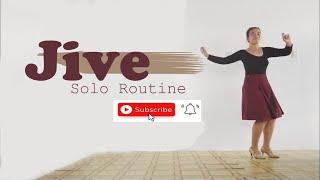 JIVE | Solo Dance Routine