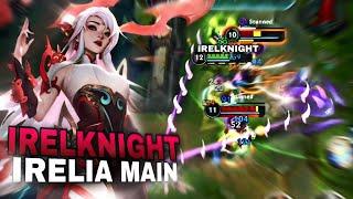 IRELIA MONTAGE - UNKILLABLE IRELIA BEST PLAYS