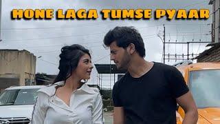 HONE LAGA TUMSE PYAAR  | Abhishek Nigam | Yesha Rughani