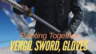 Painting Together: Vergil, Shieth and Gloves | Devil May Cry 5