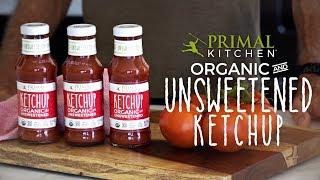 Primal Kitchen Organic Unsweetened Ketchup