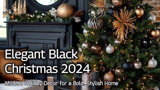 Elegant Black Christmas: Modern Holiday Decor for a Bold, Stylish Home