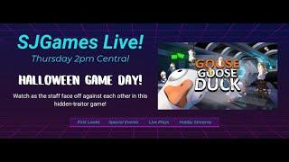 SJGames Live - Halloween Party with Goose Goose Duck!