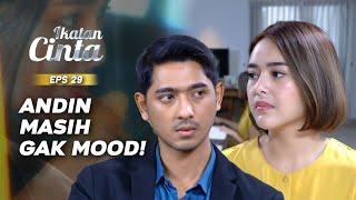 Andin Rejects Aldebaran's Invitation to Go for a Walk | IKATAN CINTA EPS.29 (2/3)