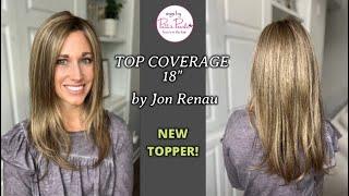Topper Review! TOP COVERAGE 18" by Jon Renau in Shaded Mocha