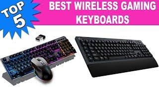 Top 5 Best Wireless Gaming Keyboards 2020