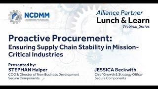 Proactive Procurement: Ensuring Supply Chain Stability in Mission-Critical Industries