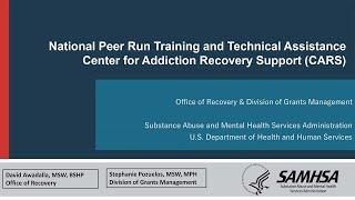 National Peer-Run Training and Technical Assistance Center for Addiction Recovery Support (CARS)