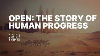 Open: The Story of Human Progress