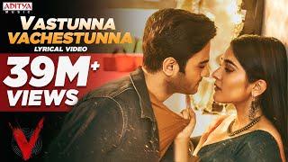 Vasthunnaa Vachestunna Lyrical | V Songs | Nani, Sudheer Babu | Amit Trivedi